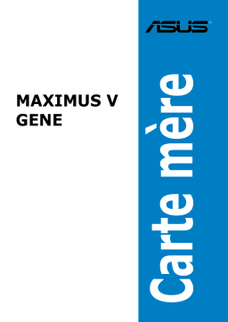 Asus MAXIMUS V EXTREMEMAXIMUS V FORMULAMAXIMUS V FORMULA ASSASSIN'S CREED III EDITIONMAXIMUS V GENE Manuel utilisateur