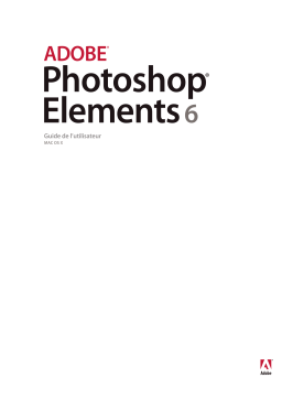 Adobe Photoshop Elements 6 macintosh Mode d'emploi