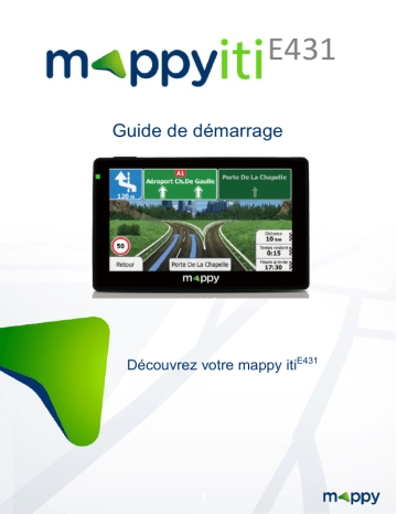 Guide de démarrage rapide | MAPPY iti E431 Manuel utilisateur | Fixfr