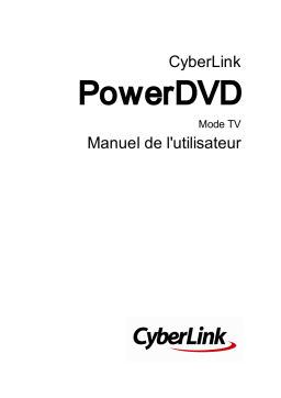 CyberLink PowerDVD 17 mode TV Manuel utilisateur