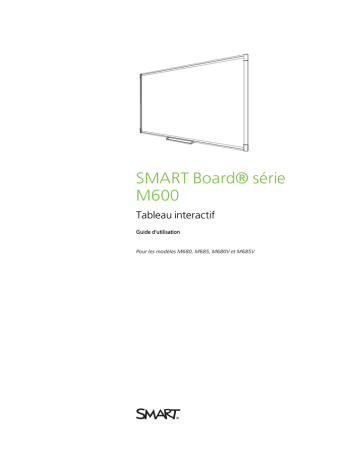 SMART Technologies Board M600 and M600V Mode d'emploi | Fixfr