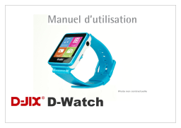 D-JIX D-Watch Manuel utilisateur