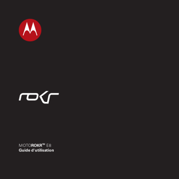 Mode d'emploi | Motorola MOTO ROKR E8 Manuel utilisateur | Fixfr