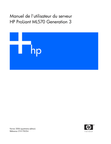 Manuel du propriétaire | HP PROLIANT ML570 G3 SERVER Manuel utilisateur | Fixfr