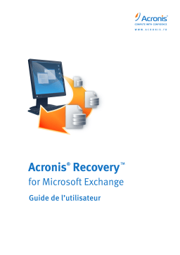 ACRONIS Recovery for Microsoft Exchange Manuel utilisateur