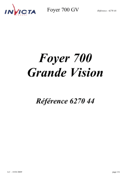 Invicta FOYER 700 GRANDE VISION Manuel utilisateur