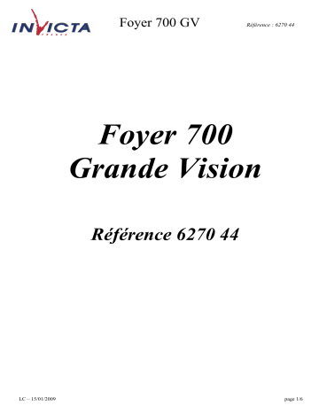 Manuel du propriétaire | Invicta FOYER 700 GRANDE VISION Manuel utilisateur | Fixfr