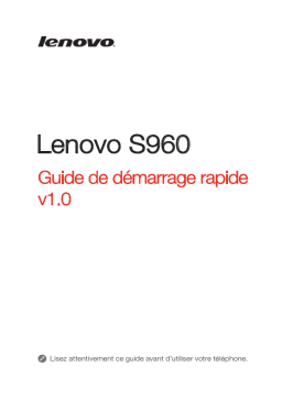 Lenovo S960 Manuel utilisateur