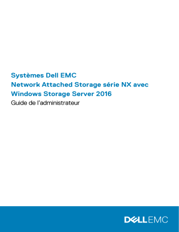 EMC NX440 | Mode d'emploi | Dell EMC Storage NX3340 storage Manuel utilisateur | Fixfr