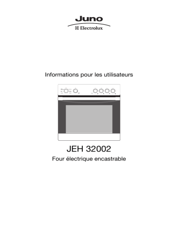 Manuel du propriétaire | Juno-Electrolux JEH32002E Cuisinière Manuel utilisateur | Fixfr