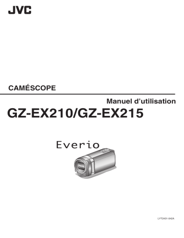 GZ EX215 | Mode d'emploi | JVC GZ EX210 Manuel utilisateur | Fixfr