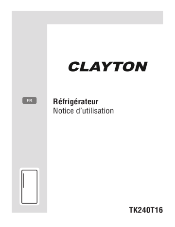 Manuel du propriétaire | Clayton TK240T16 Réfrigérateur Manuel utilisateur | Fixfr