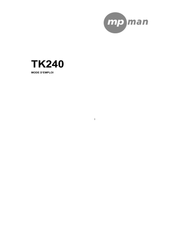 TK242 | MPMan TK240 Mode d'emploi | Fixfr