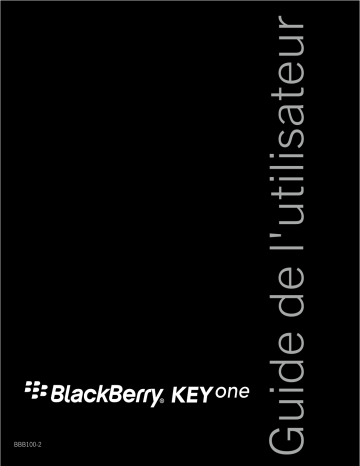 Mode d'emploi | Blackberry KEYone Manuel utilisateur | Fixfr