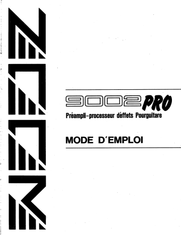 Mode d'emploi | Zoom 9002Pro ADVANCED GUITAR EFFECTS PROCESSOR Manuel utilisateur | Fixfr