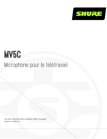 Shure MV5C Home Office Microphone Mode d'emploi | Fixfr