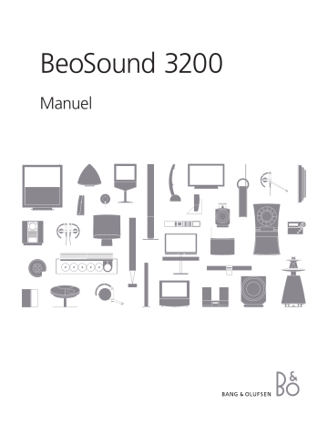 Manuel du propriétaire | Bang Olufsen BeoSound 3200 Manuel utilisateur | Fixfr