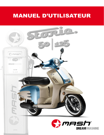 Manuel du propriétaire | Mash Storia 125cc Scooter Manuel utilisateur | Fixfr