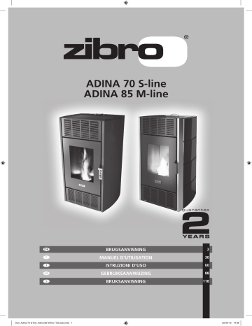 Manuel du propriétaire | Zibro ADINA 70 S-LINEADINA 85 M-LINE Manuel utilisateur | Fixfr