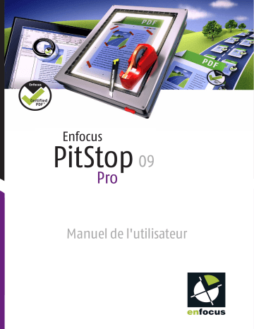 Manuel du propriétaire | ENFOCUS SOFTWARE PitStop Pro 09 Manuel utilisateur | Fixfr