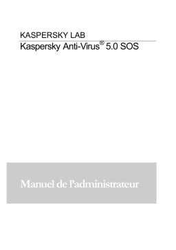 Kaspersky Anti-Virus 5.0 SOS Manuel utilisateur