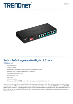 Trendnet TPE-LG80 8-Port Gigabit Long Range PoE+ Switch Fiche technique