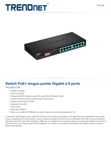 RB-TPE-LG80 | Trendnet TPE-LG80 8-Port Gigabit Long Range PoE+ Switch Fiche technique | Fixfr