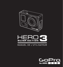 GoPro Hero 3 Silver Manuel utilisateur