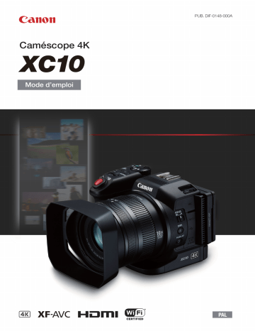 Canon XC 10 Mode d'emploi | Fixfr