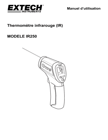 Extech Instruments IR250 Mini InfraRed Thermometer Manuel utilisateur | Fixfr