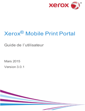 Xerox Workplace Mobile App Mode d'emploi | Fixfr