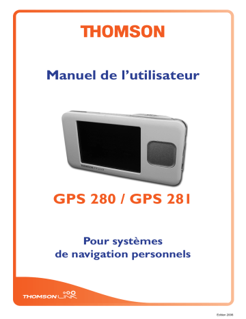 GPS 280 | Mode d'emploi | Thomson GPS 281 Manuel utilisateur | Fixfr