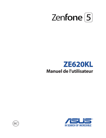 ZenFone 5 ZE620KL | Asus ZE-620KL Mode d'emploi | Fixfr