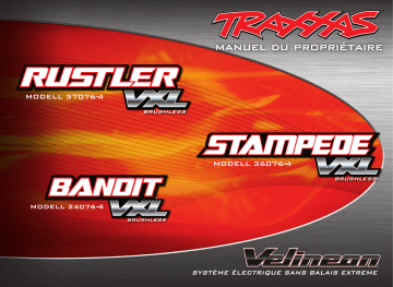 Bandit VXL | Stampede VXL | Traxxas Rustler VXL Manuel utilisateur | Fixfr
