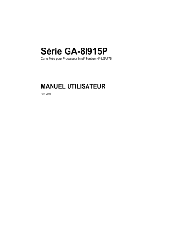 Manuel du propriétaire | Gigabyte GA-8I915P-G Manuel utilisateur | Fixfr