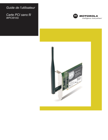 WIRELESS PCI ADAPTER WPCI810G - annexe 1 | Motorola WPCI810G Manuel utilisateur | Fixfr