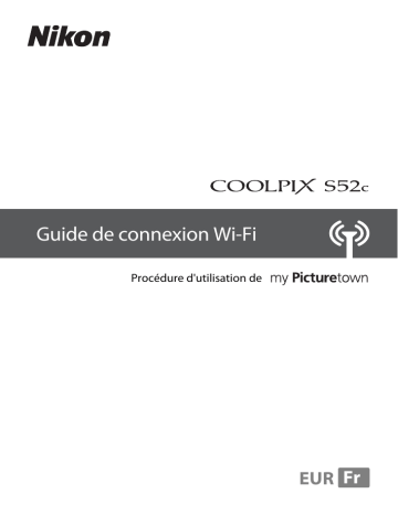 Mode d'emploi | Nikon Coolpix S52c Manuel utilisateur | Fixfr