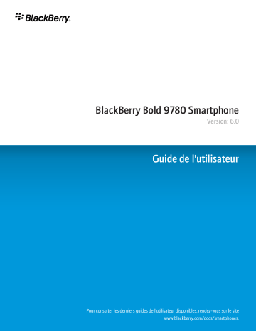 Manuel du propriétaire | Blackberry Bold 9780 Manuel utilisateur | Fixfr