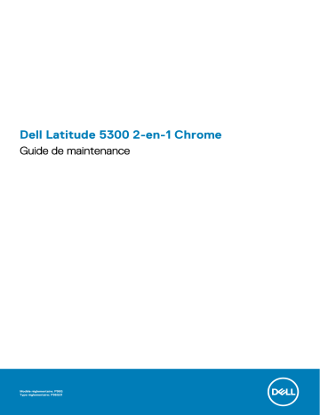 Dell Latitude 5300 2-in-1 Chromebook Enterprise laptop Manuel du propriétaire | Fixfr