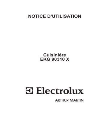 Manuel du propriétaire | Arthur Martin-Electrolux EKG90310K Cuisinière Manuel utilisateur | Fixfr