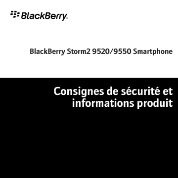 Manuel du propriétaire | Blackberry STORM2 9550 SMARTPHONE Manuel utilisateur | Fixfr