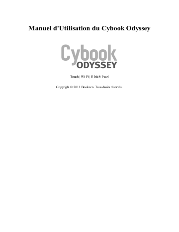Manuel du propriétaire | Bookeen Cybook Odyssey Manuel utilisateur | Fixfr