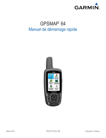 Guide de démarrage rapide | Garmin GPS Map 64 Manuel utilisateur | Fixfr