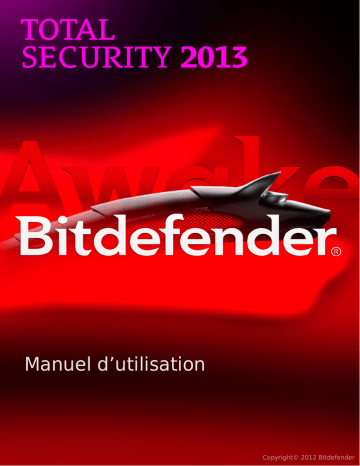 Bitdefender Total Security 2013 Manuel utilisateur | Fixfr