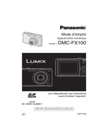 Panasonic DMC FX100 Mode d'emploi | Fixfr