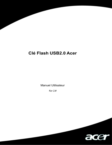 Manuel du propriétaire | Acer FLASH STICK Manuel utilisateur | Fixfr