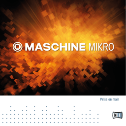 Native Instruments MASCHINE MIKRO MK2 Manuel utilisateur