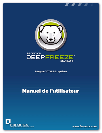 Manuel du propriétaire | FARONICS DEEP FREEZE STANDARD Manuel utilisateur | Fixfr