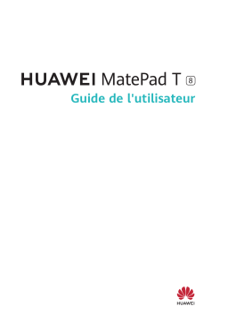 Huawei MatePad T8 Manuel utilisateur