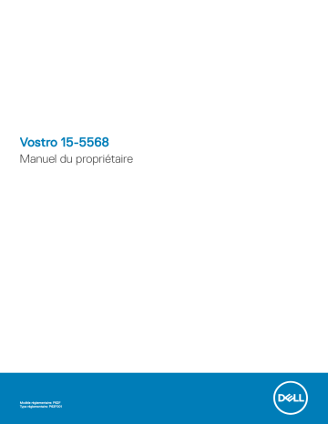 Dell Vostro 15 5568 laptop Manuel du propriétaire | Fixfr
